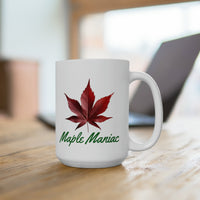 Thumbnail for Maple Leaf Maple Maniac Ceramic Mug 15oz - Maple Ridge Nursery